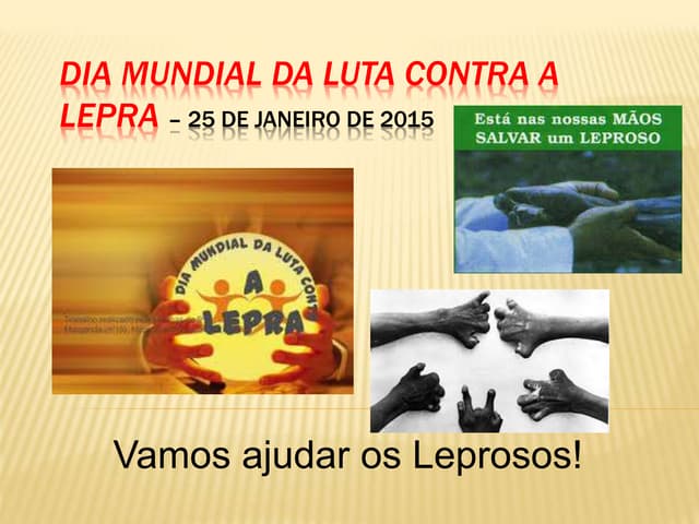 Dia mundial da luta contra a lepra