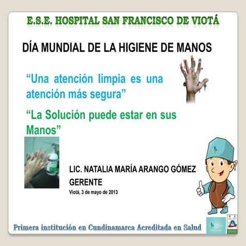 Dia mundial higiene manos hospital San Francisco de Viotá