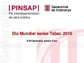 Dia mundial sense tabac 2016