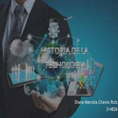 Historia de la tecnologia