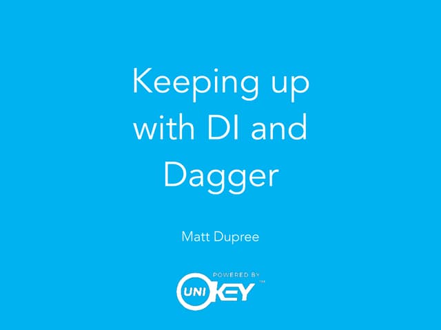 Di and Dagger