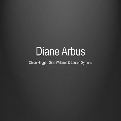 Diane Arbus Presentation