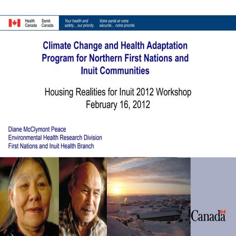Climate Change and Health Adaptation Program for Northern First Nations and I...