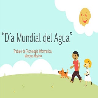 Día Mundial del Agua Martina