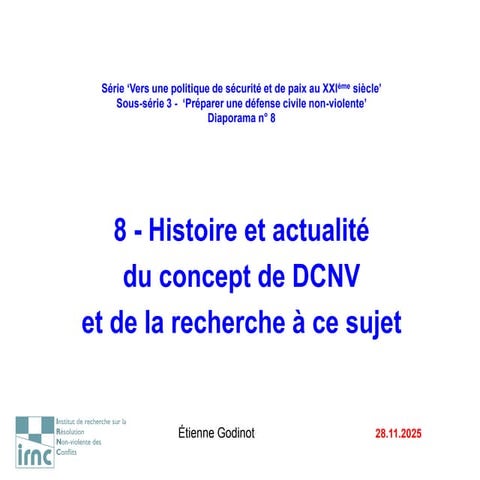 Préparer la défense civile non-violente. — 08. Histoire du concept de DCNV et de la recherche à ce sujet