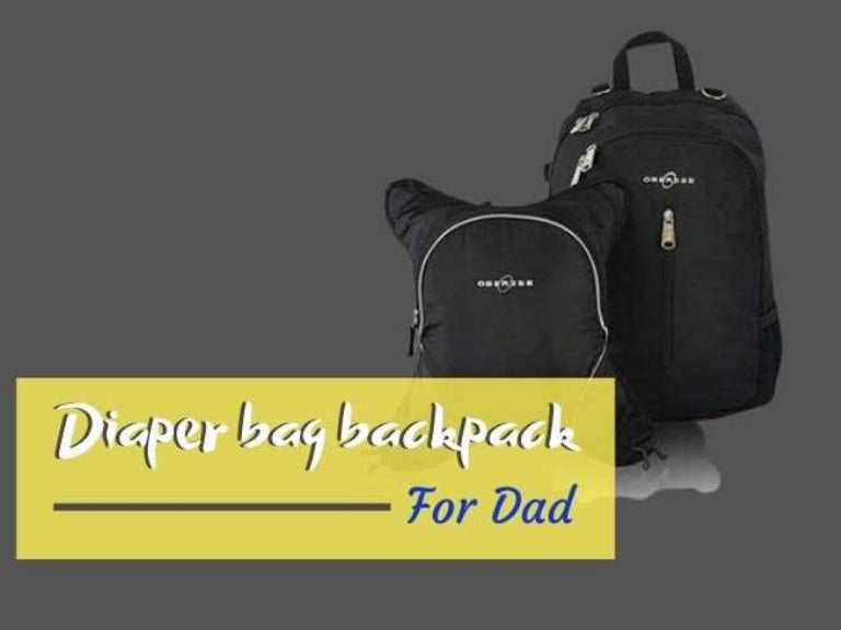 best diaper bag backpack for dads