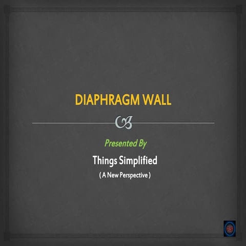 Construction of diaphragm wall | PPT