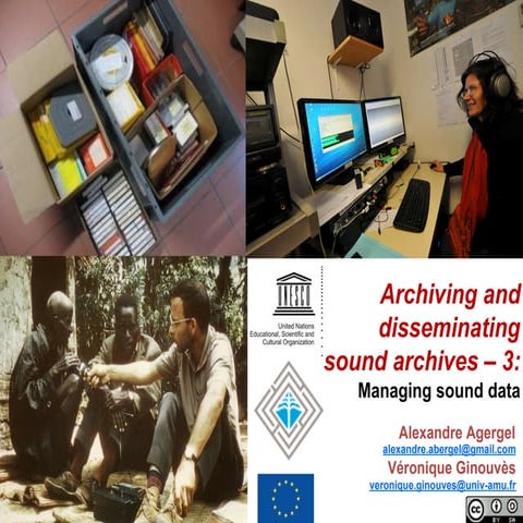 Archiving and disseminating sound archives – 3. Analysis and treatment of sou...