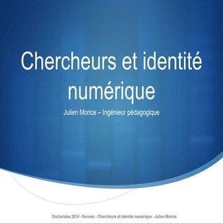 Chercheur et identité numérique (2015)