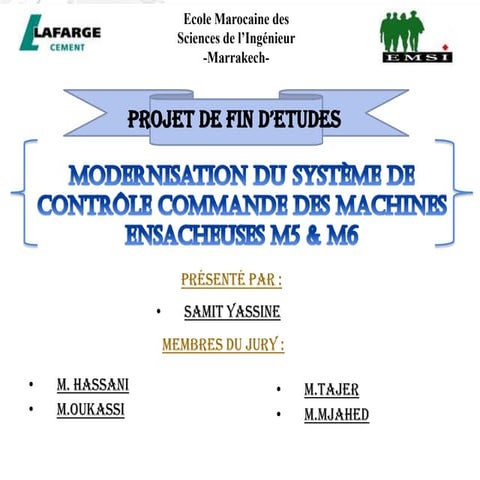 Modernisation du système de contrôle commande des machines ensacheuses ...
