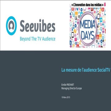 Seevibes - MEDIA'DAYS 2015