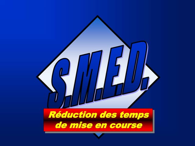 Diaporama SMED.ppt