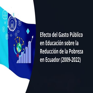 Efecto del Gasto Público en Educación sobre la Reducción de la Pobreza ...