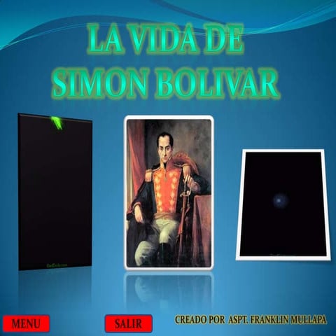 MI DIAPOSITIVA DE SIMON BOLIVAR