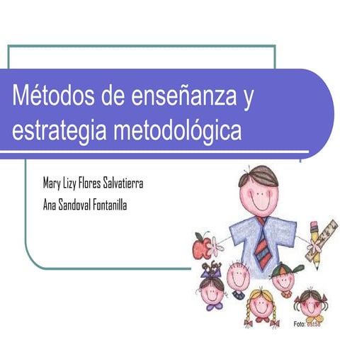 métodos didácticos de enseñanza y aprendizaje