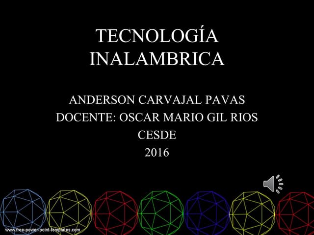 TECNOLOGÍA INALAMBRICA 