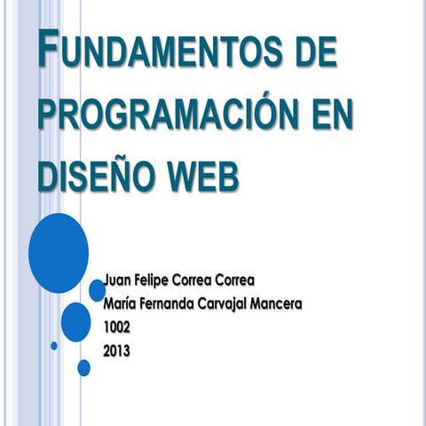  FUNDAMENTOS DE PROGRAMACIÓN EN DISEÑO WEB