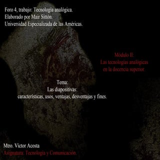 Diapositivas: su importancia como r...