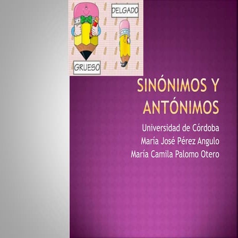 Diapositivas sinónimos y antónimos 