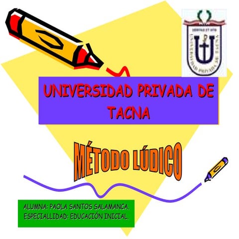 Diapositivas Del Metodo Ludico