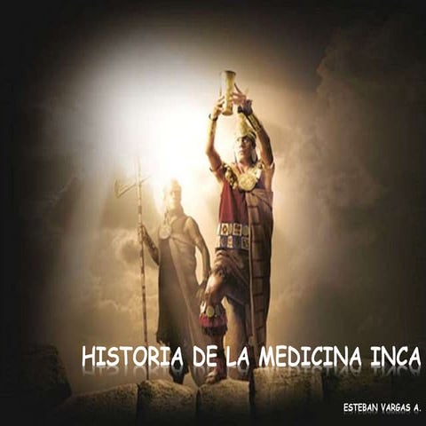 Historia De La Medicina Inca