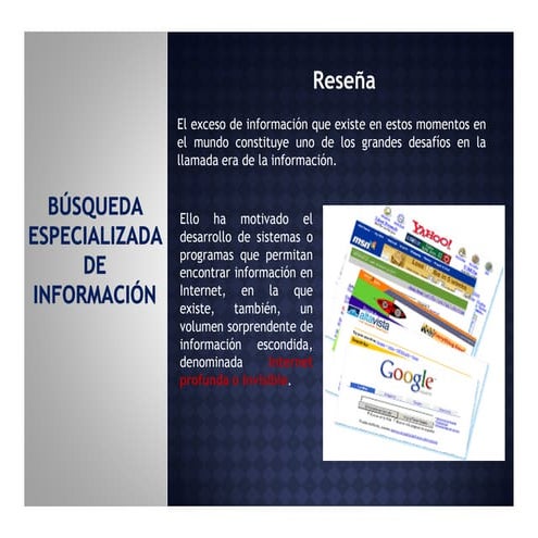 BÚSQUEDA ESPECIALIZADA DE INFORMACIÓN