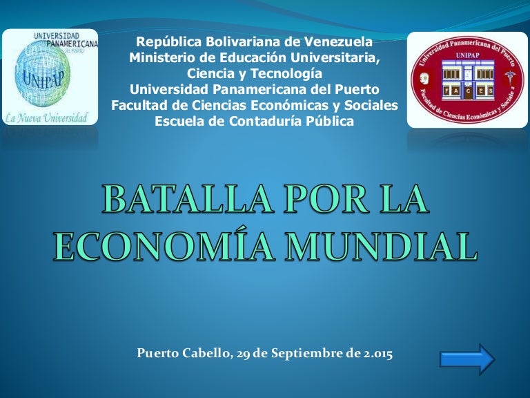 BATALLA POR LA ECONOMÍA MUNDIAL