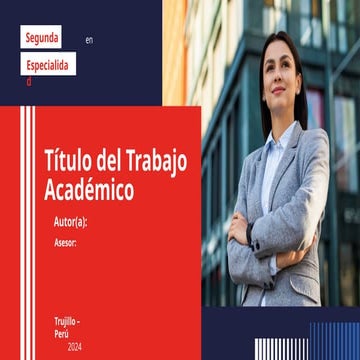 Diapositivas a Exponer Desarrollo del Trabajo Académico-1.pptx