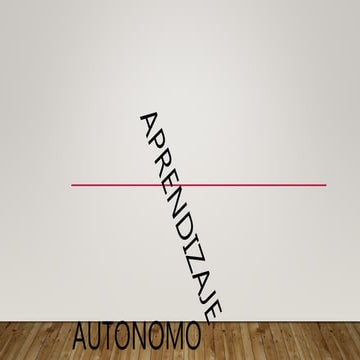 Diapositivas aprendizaje autonomo.
