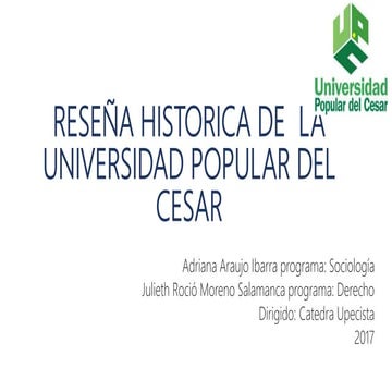 Historia de la Universidad Popular del Cesar | PPTX