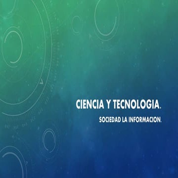 Diapositivas ciencia y tecnologia power point | PPTX