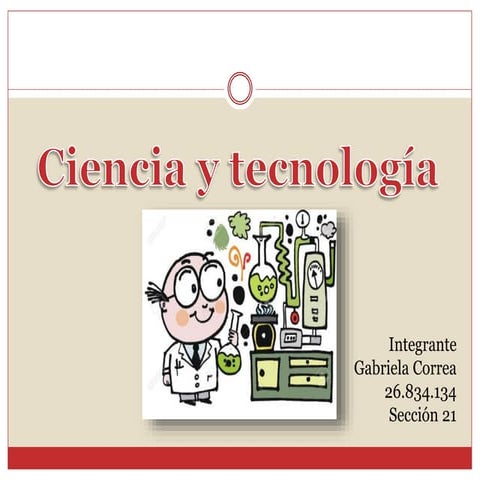 Diapositivas ciencia y tecnoloigia