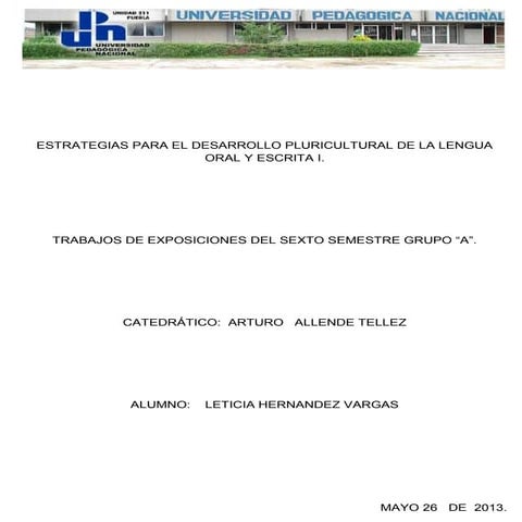 ESTRATEGIAS PARA EL DESARROLLO PLURICULTURAL DE LA LENGUA ORAL Y ESCRITA I