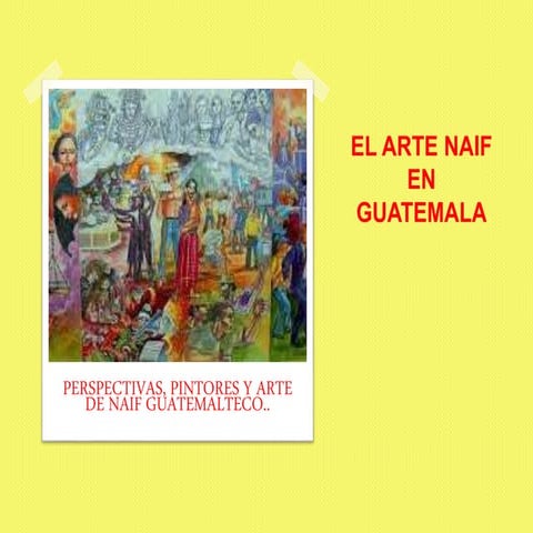 Arte Naif Guatemalteco | PDF