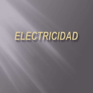 Diapositivas de electricidad