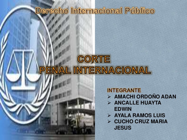 Diapositivas de la corte penal internacional cpi