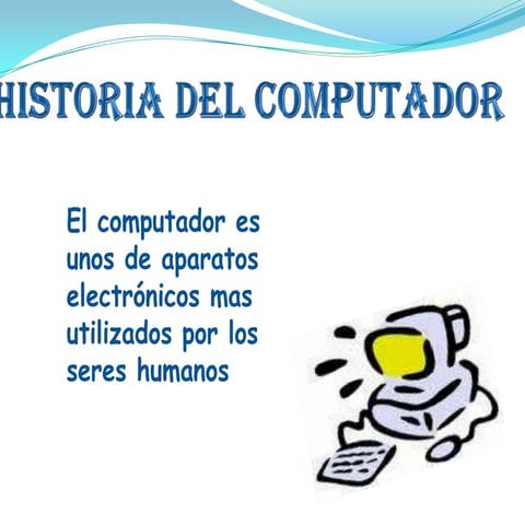 Diapositivas de la historia del computador
