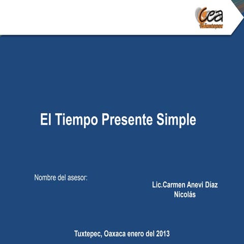 Diapositivas del tiempo presente simple