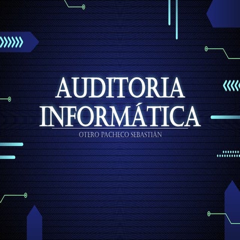 DIAPOSITIVAS `para proyecto de auditoria