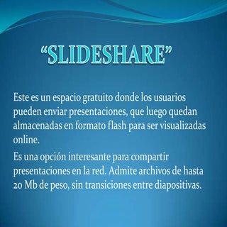 Diapositivas de slideshare