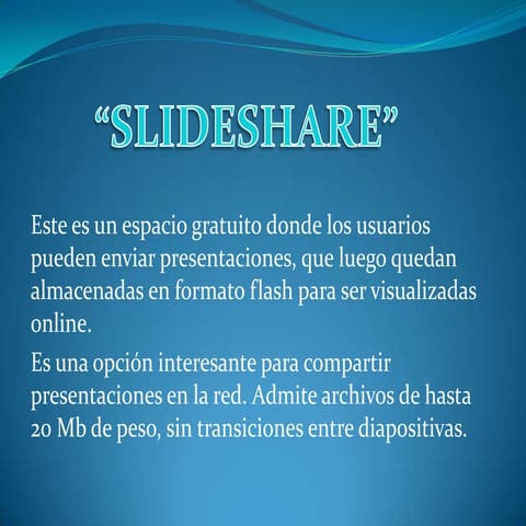 Diapositivasdeslideshare 100512162857-phpapp02 (1)