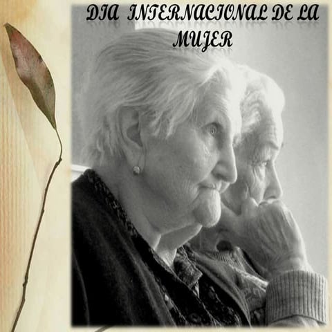 Diapositivas Dia De La Mujer