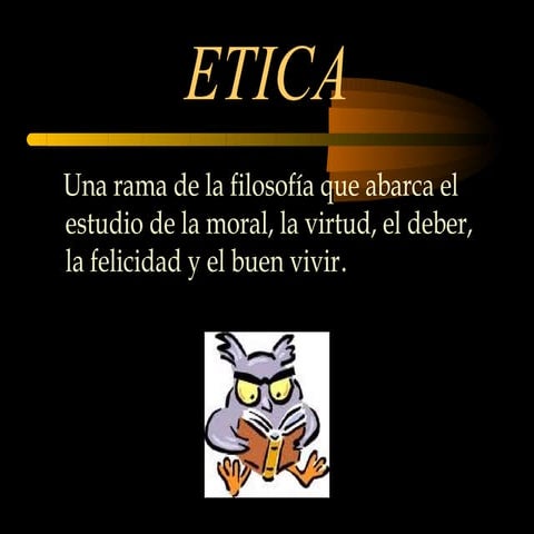 Diapositivas etica