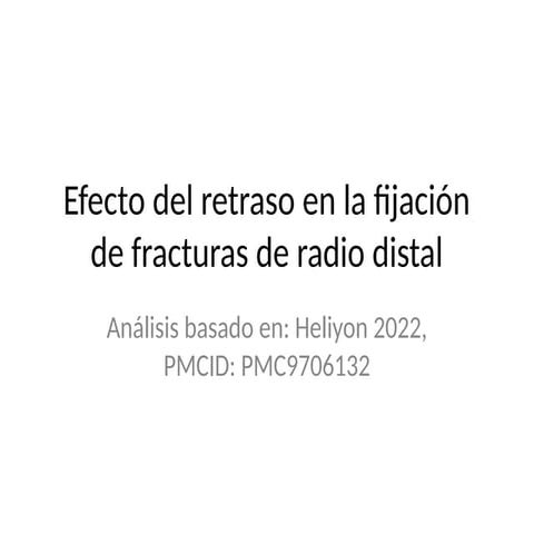 Diapositivas_Fijacion_RadioDistal_PMC9706132.pptx