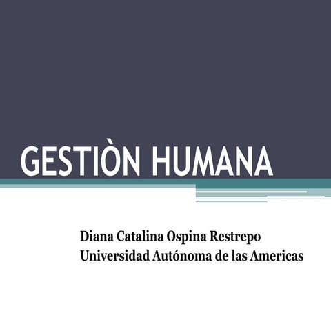 Diapositivas gestiòn humana