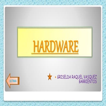 Diapositivas hardware presentar