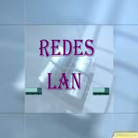 Diapositivas REDES LAN