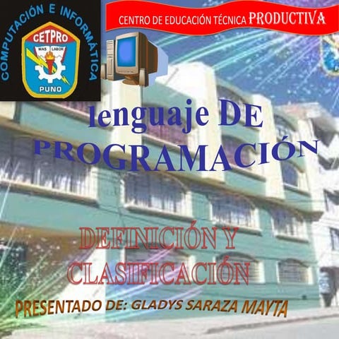 Diapositivas lenguaje de programación gladys