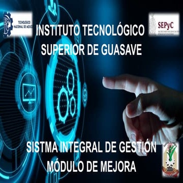 Diapositivas Mejora SIG del Instituto Tecnológico Superior de Guasav