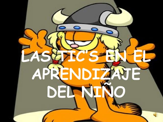 LAS TICS EN EL APRENDIZAJE DEL NIÑO